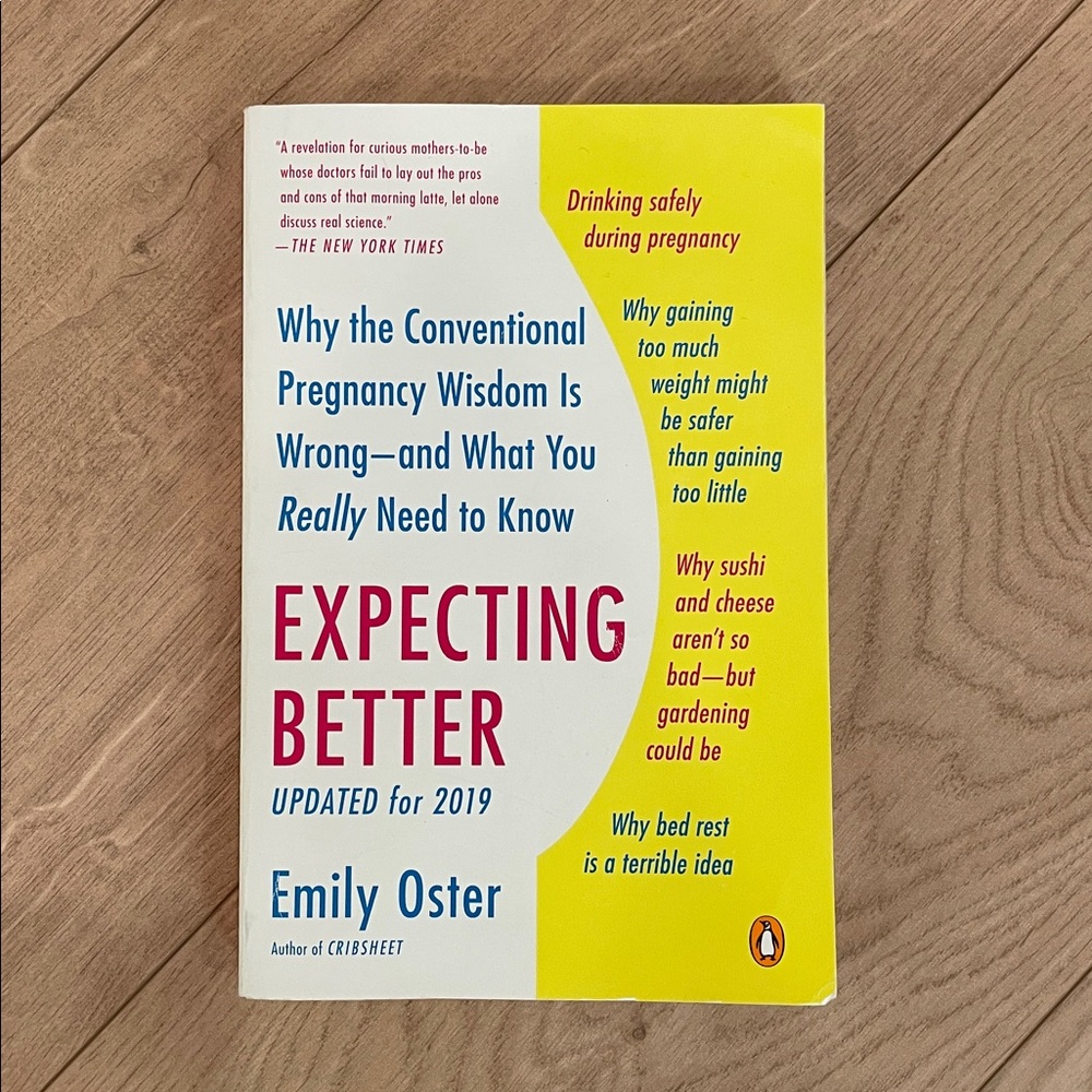 Expecting Better by Emily Oster